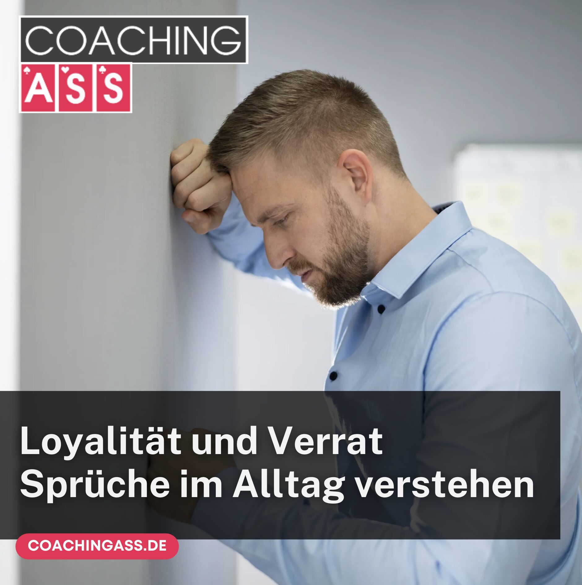 Loyalität und Verrat Sprüche im Alltag verstehen