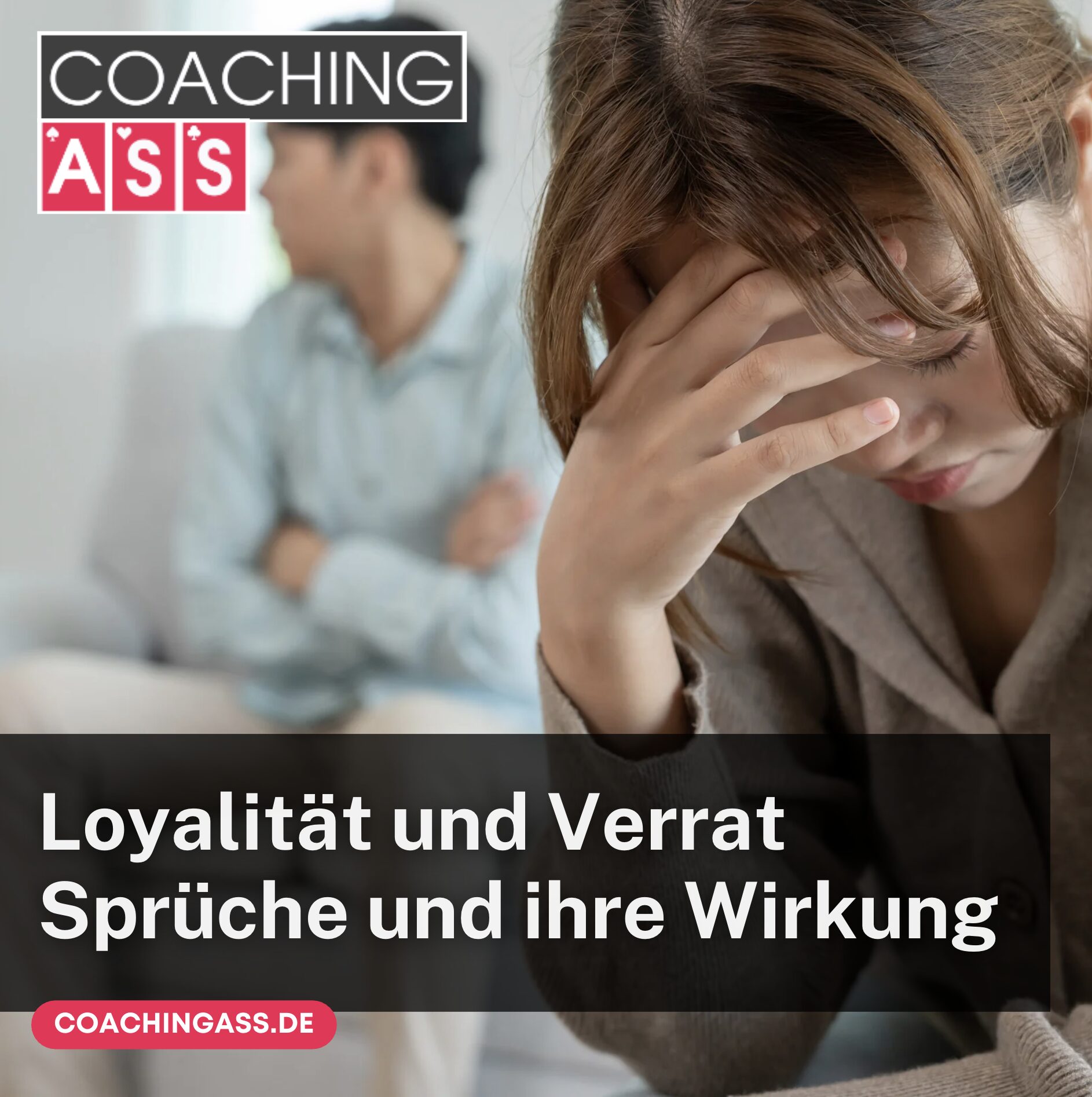 Loyalität und Verrat Sprüche und ihre Wirkung
