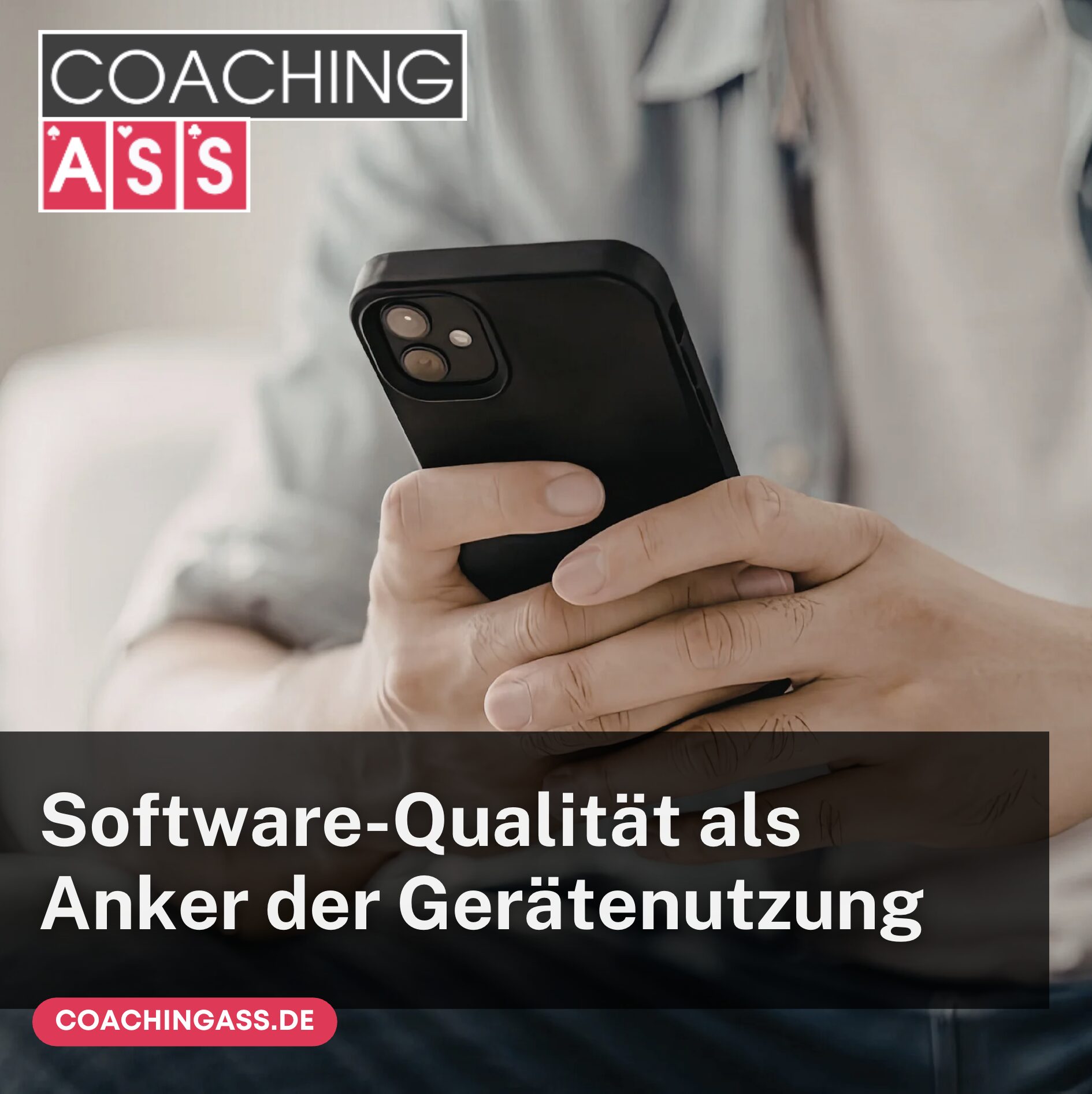 Software-Qualität als Anker der Gerätenutzung