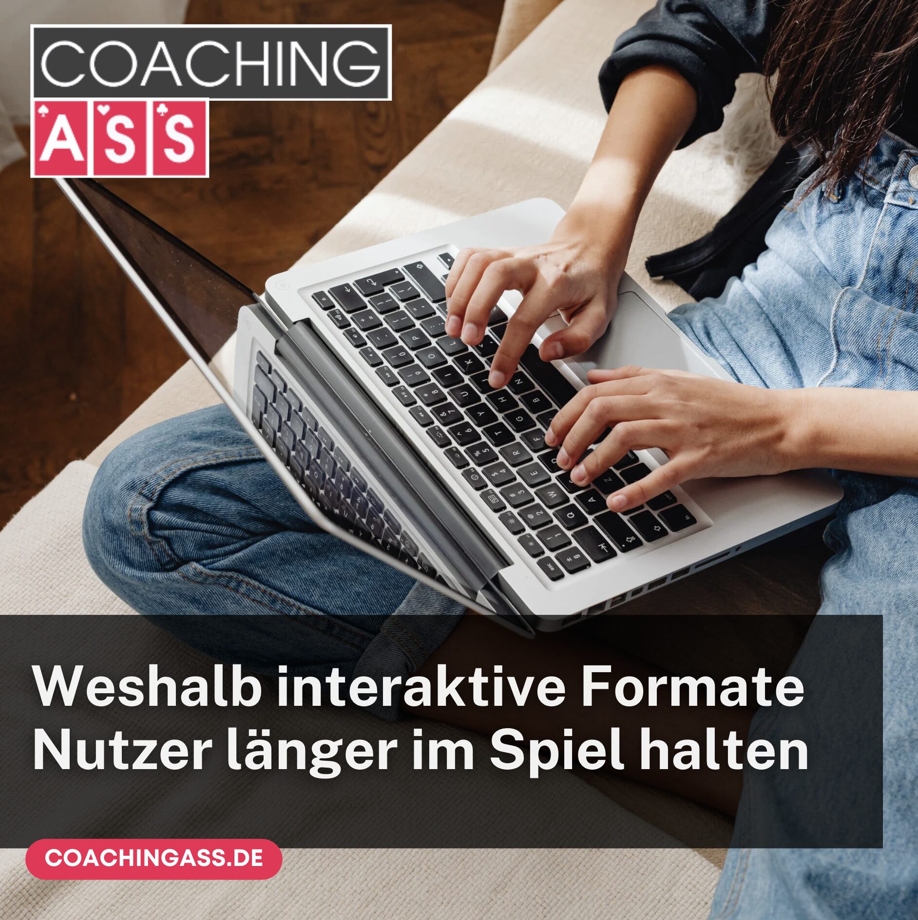 Weshalb interaktive Formate Nutzer länger im Spiel halten