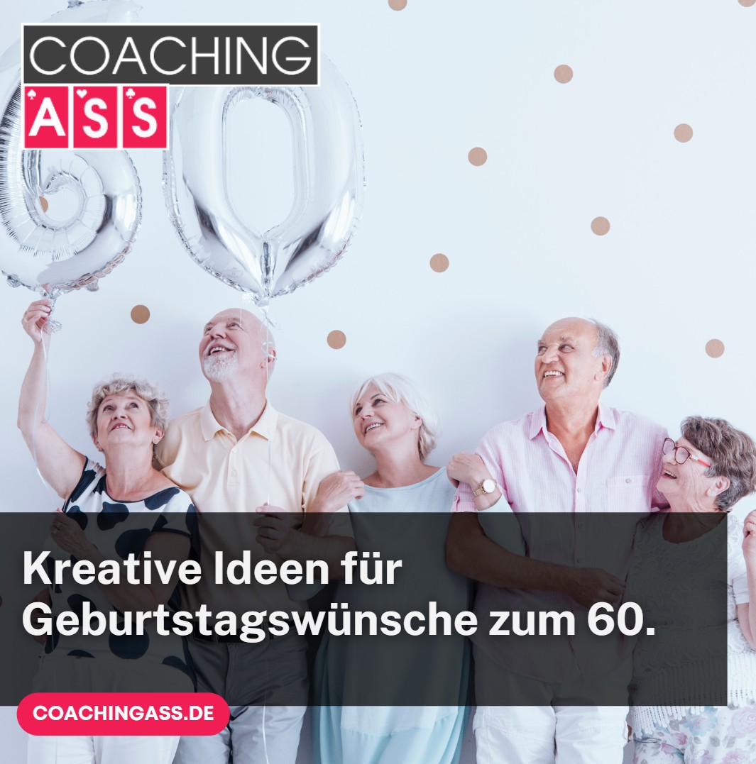 Kreative Ideen für Geburtstagswünsche zum 60.