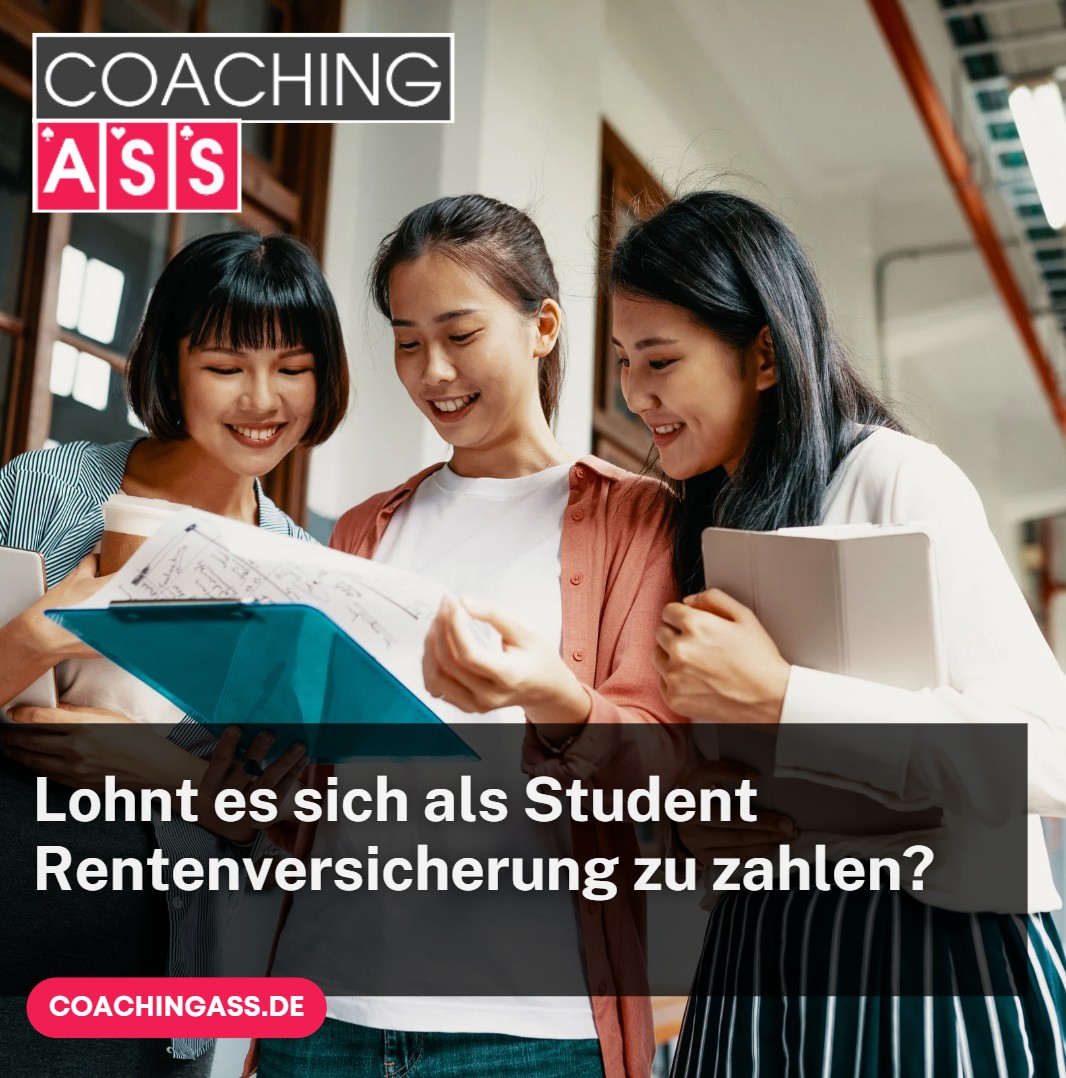 Rentenversicherungspflicht Lohnt es sich als Student Rentenversicherung zu zahlen
