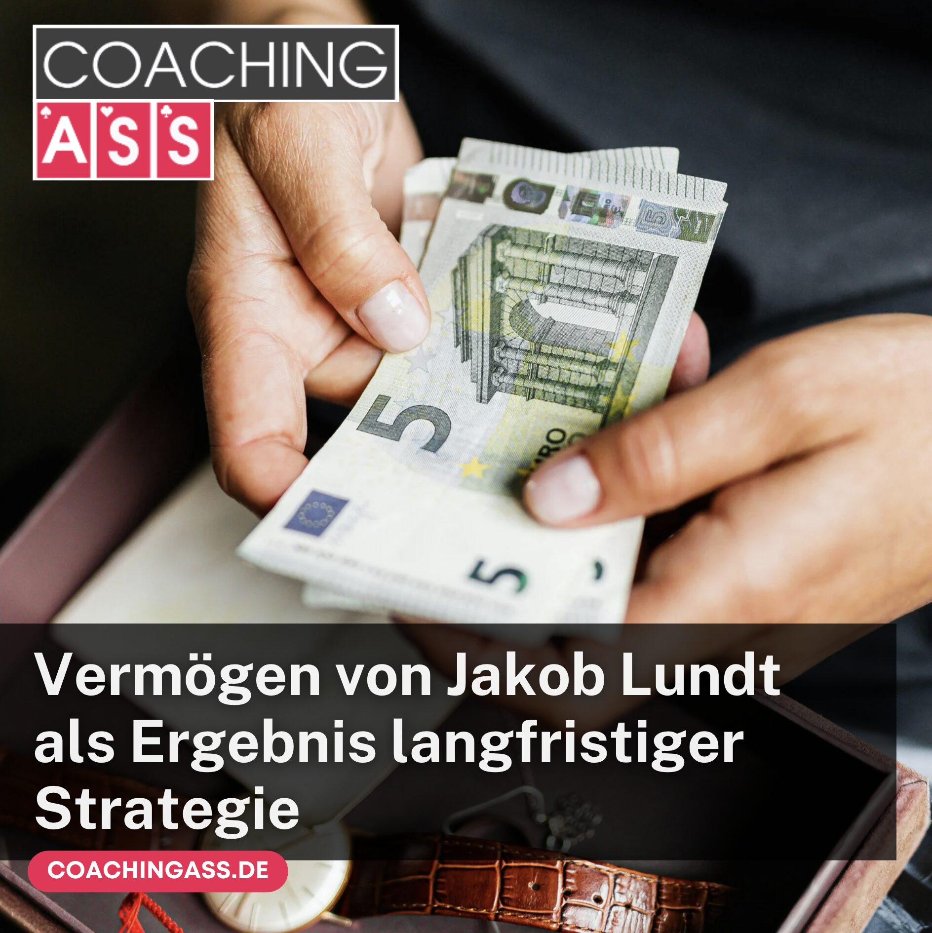 Vermögen von Jakob Lundt als Ergebnis langfristiger Strategie