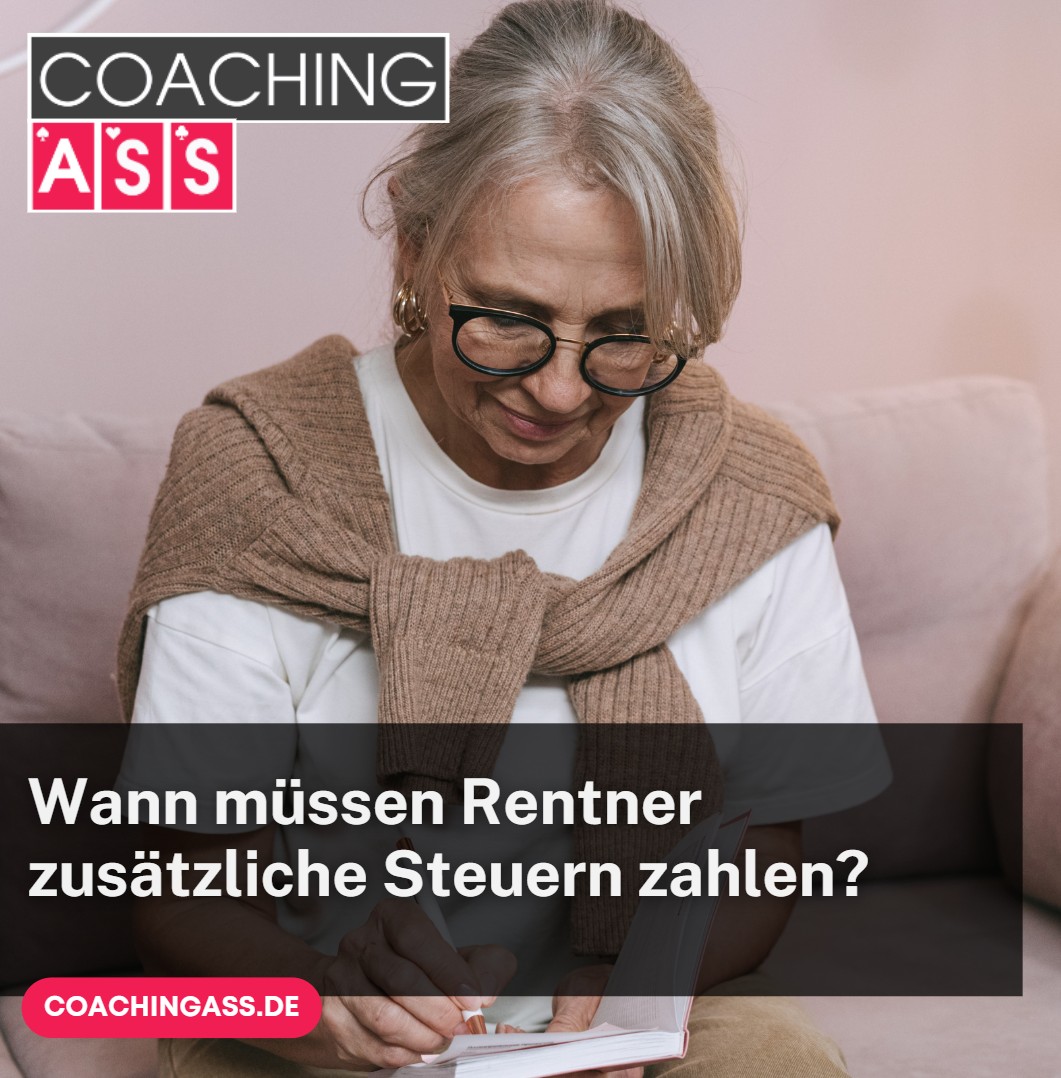 Wann müssen Rentner zusätzliche Steuern zahlen