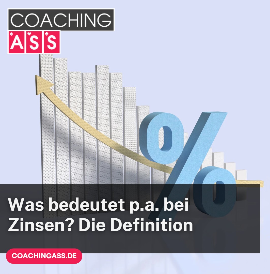 Was bedeutet p.a. bei Zinsen Die Definition Was bedeutet p.a. bei Zinsen Die Definition