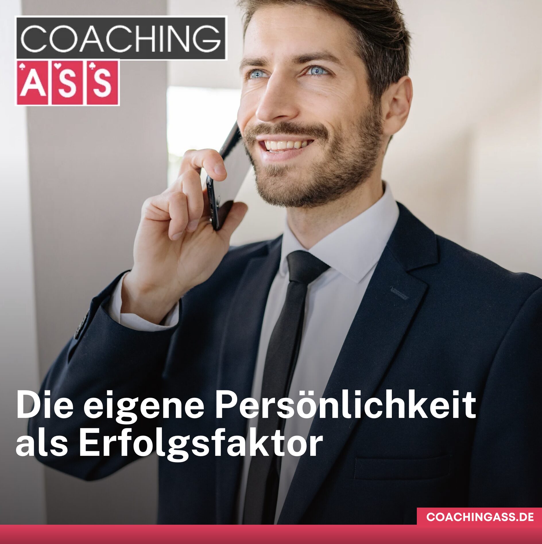 Die eigene Persönlichkeit als Erfolgsfaktor