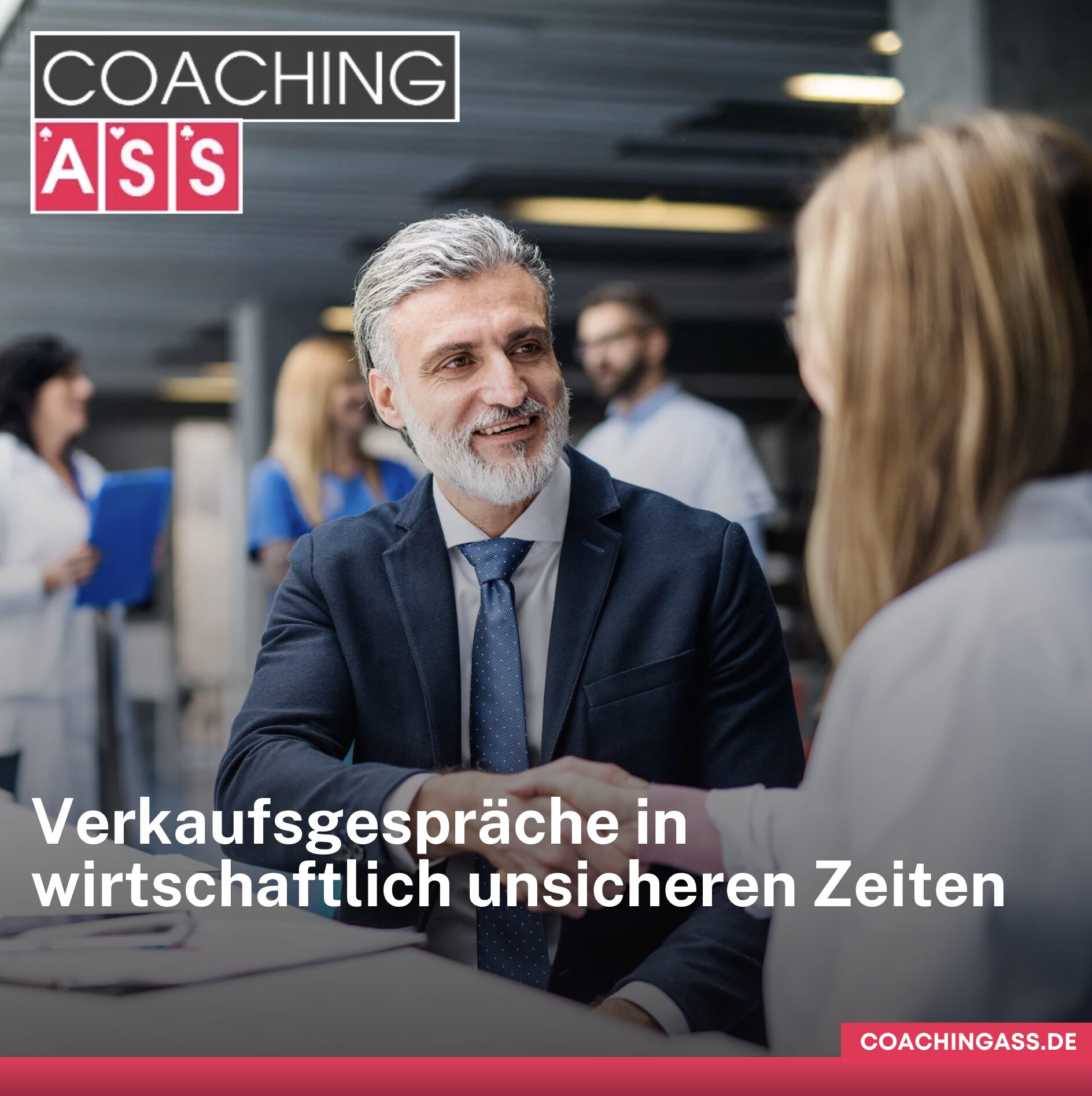 Eine besondere Herausforderung: Verkaufsgespräche in wirtschaftlich unsicheren Zeiten