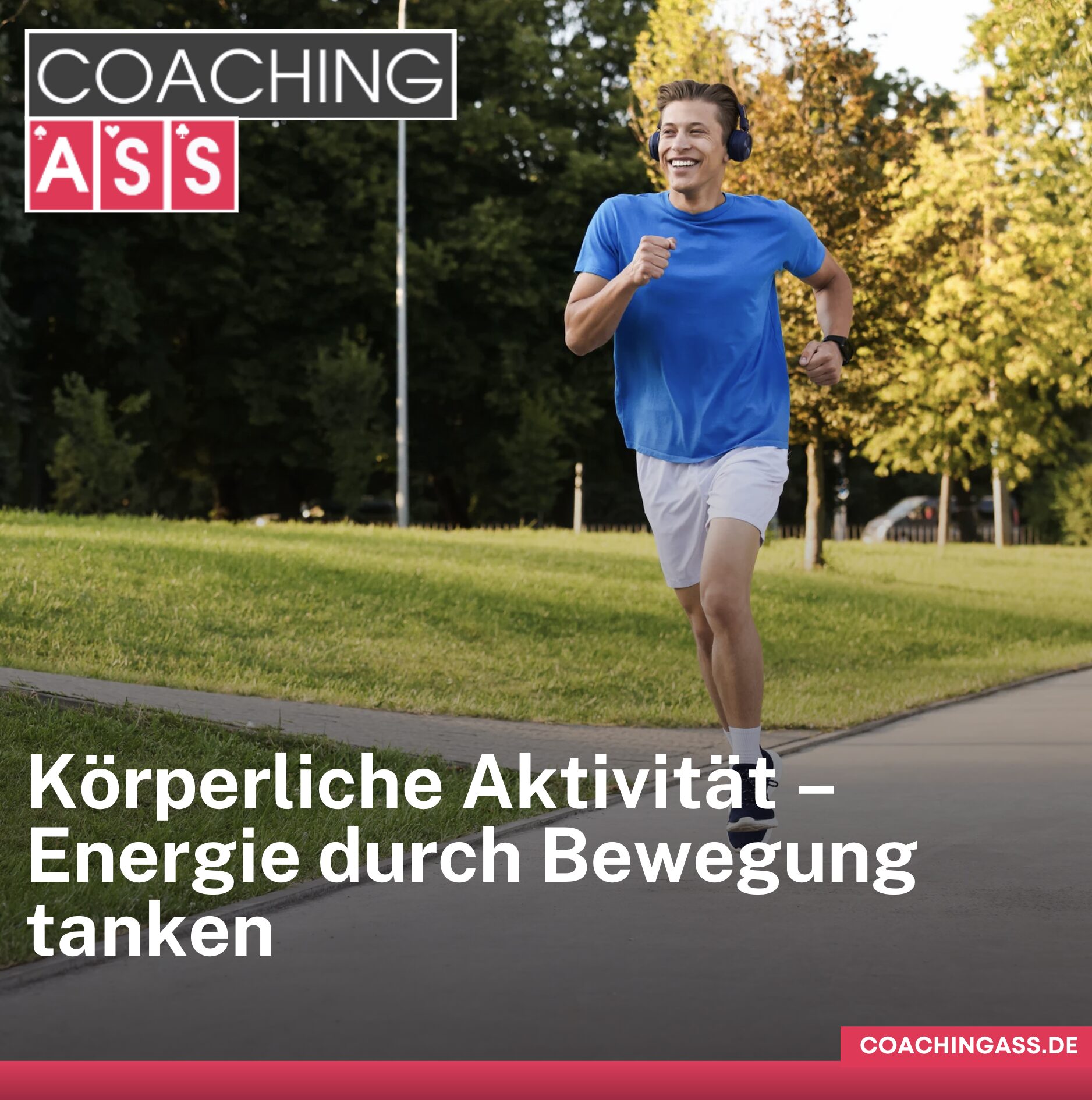 Körperliche Aktivität – Energie durch Bewegung tanken