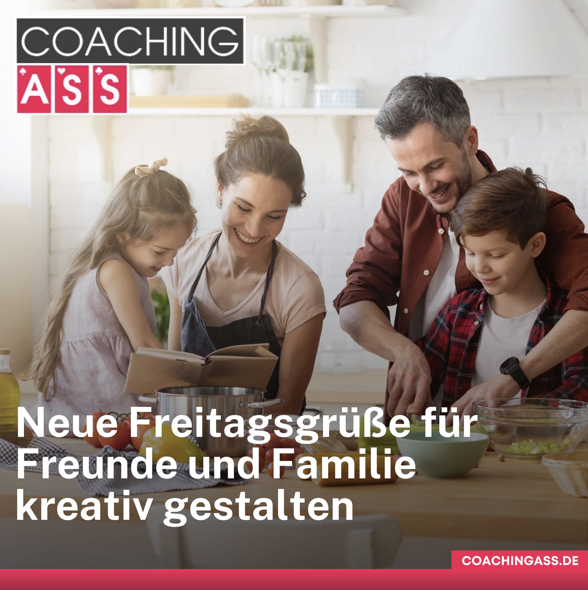 Neue Freitagsgrüße für Freunde und Familie kreativ gestalten