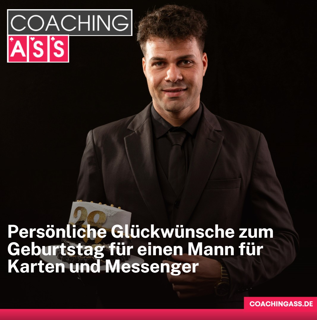 Persönliche Glückwünsche zum Geburtstag für einen Mann für Karten und Messenger