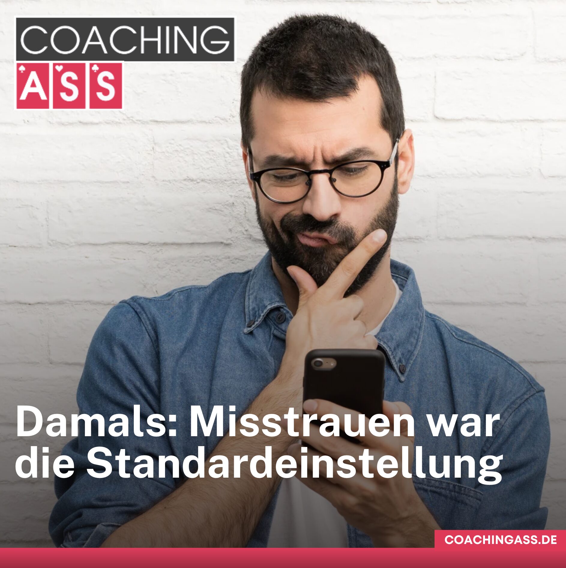 Misstrauen war die Standardeinstellung Misstrauen war die Standardeinstellung