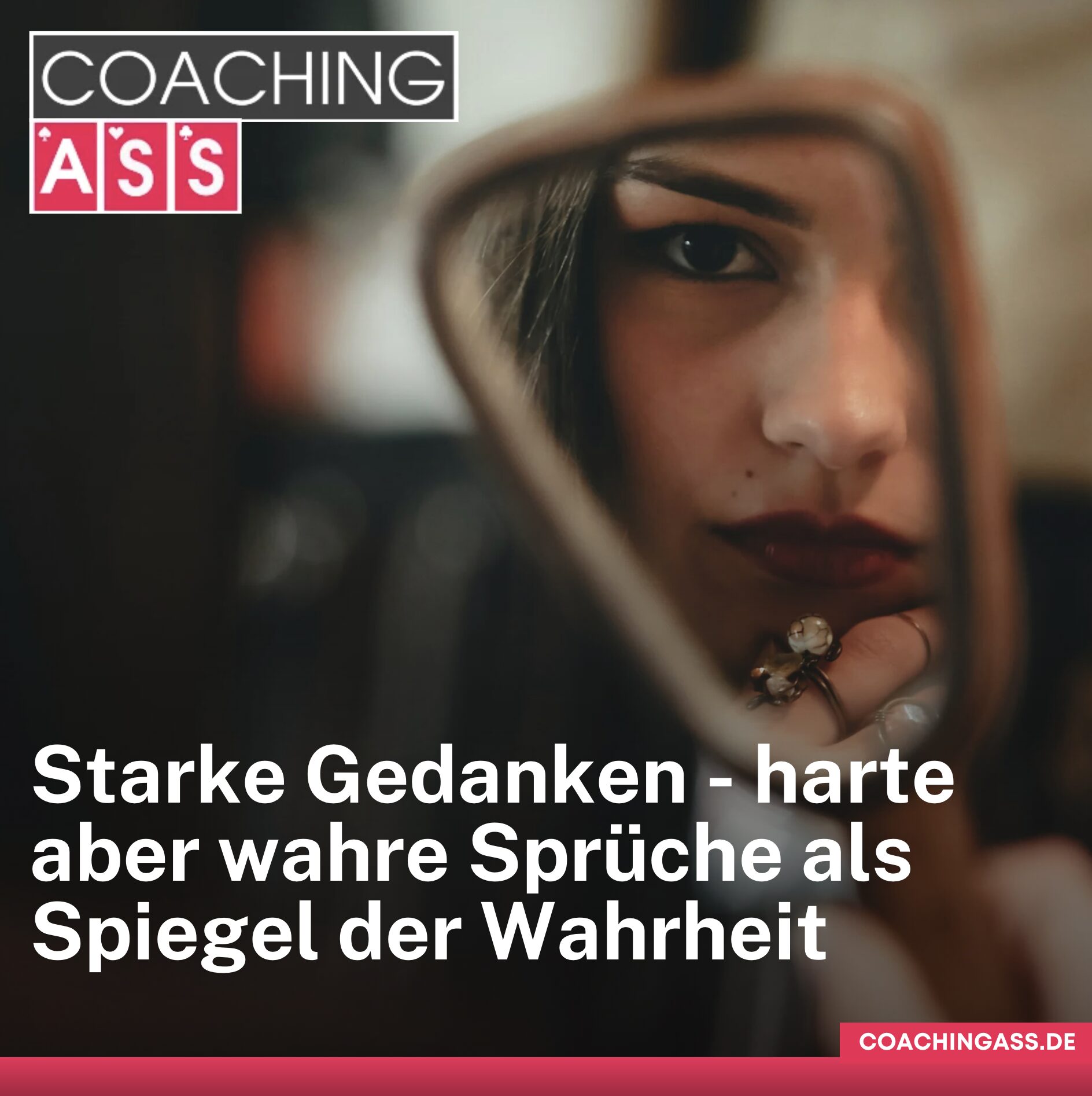 Starke Gedanken - harte aber wahre Sprüche als Spiegel der Wahrheit