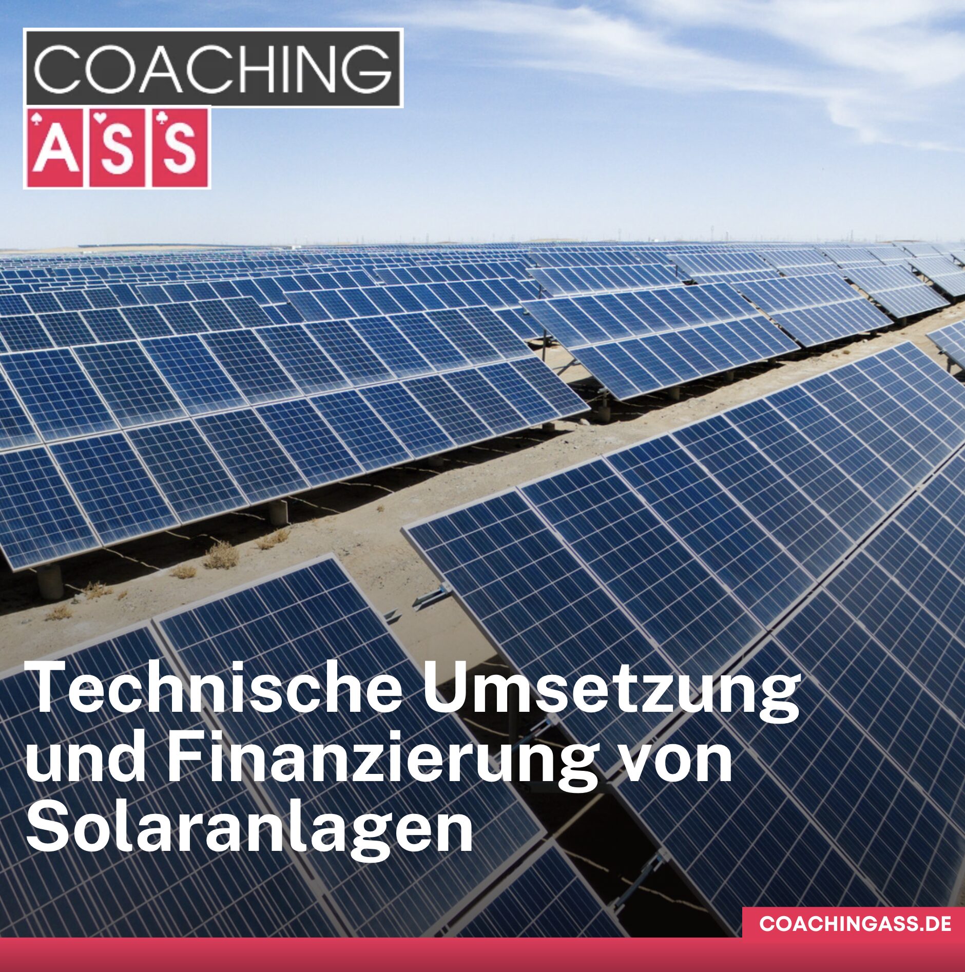 Technische Umsetzung und Finanzierung von Solaranlagen