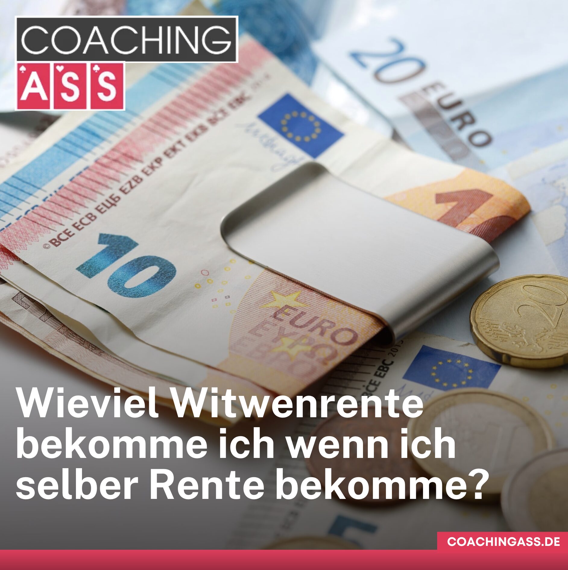 Wieviel Witwenrente bekomme ich wenn ich selber Rente bekomme? Bedeutung des Freibetrages