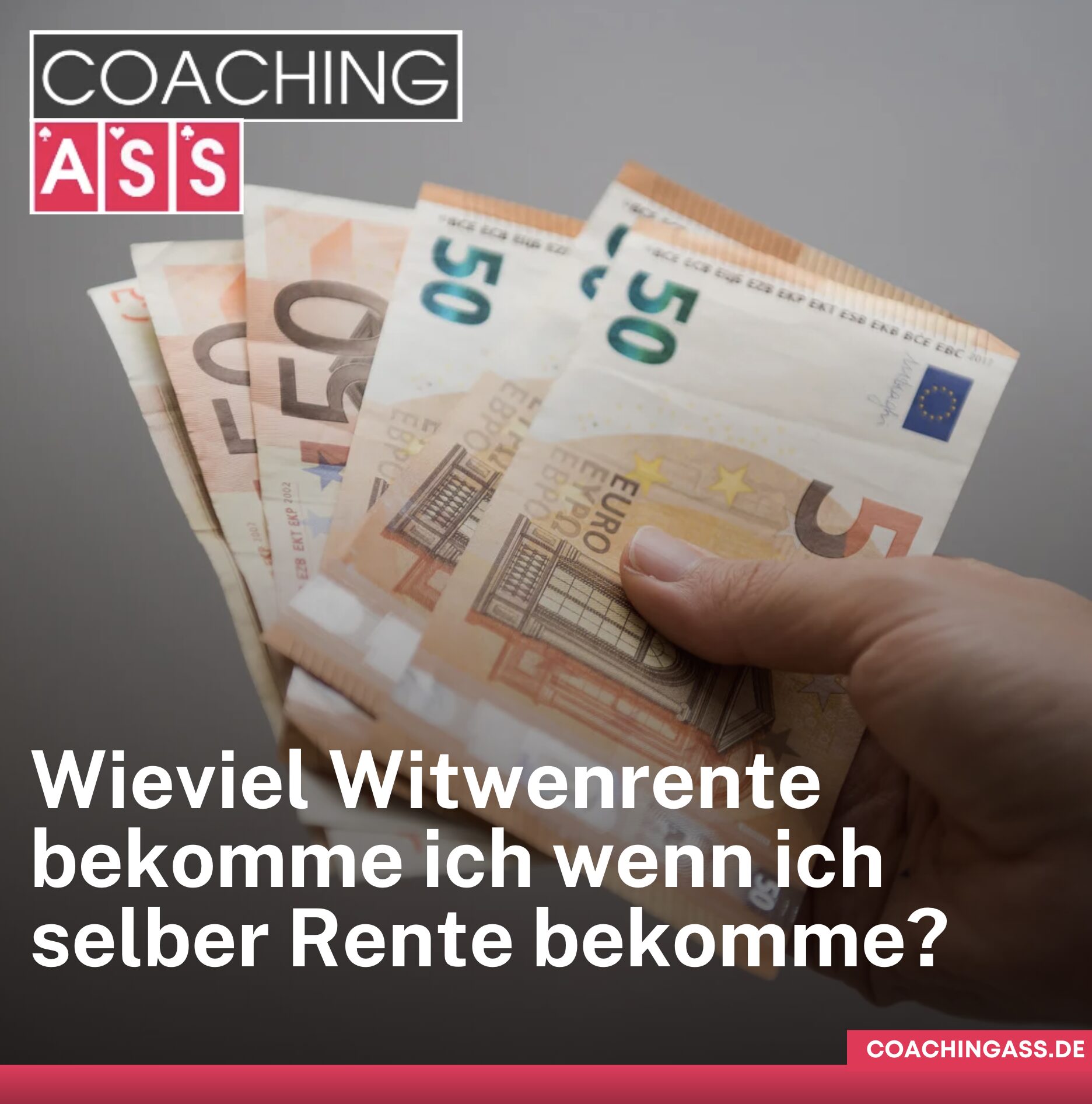 Wieviel Witwenrente bekomme ich wenn ich selber Rente bekomme? Die wichtigsten Grundlagen