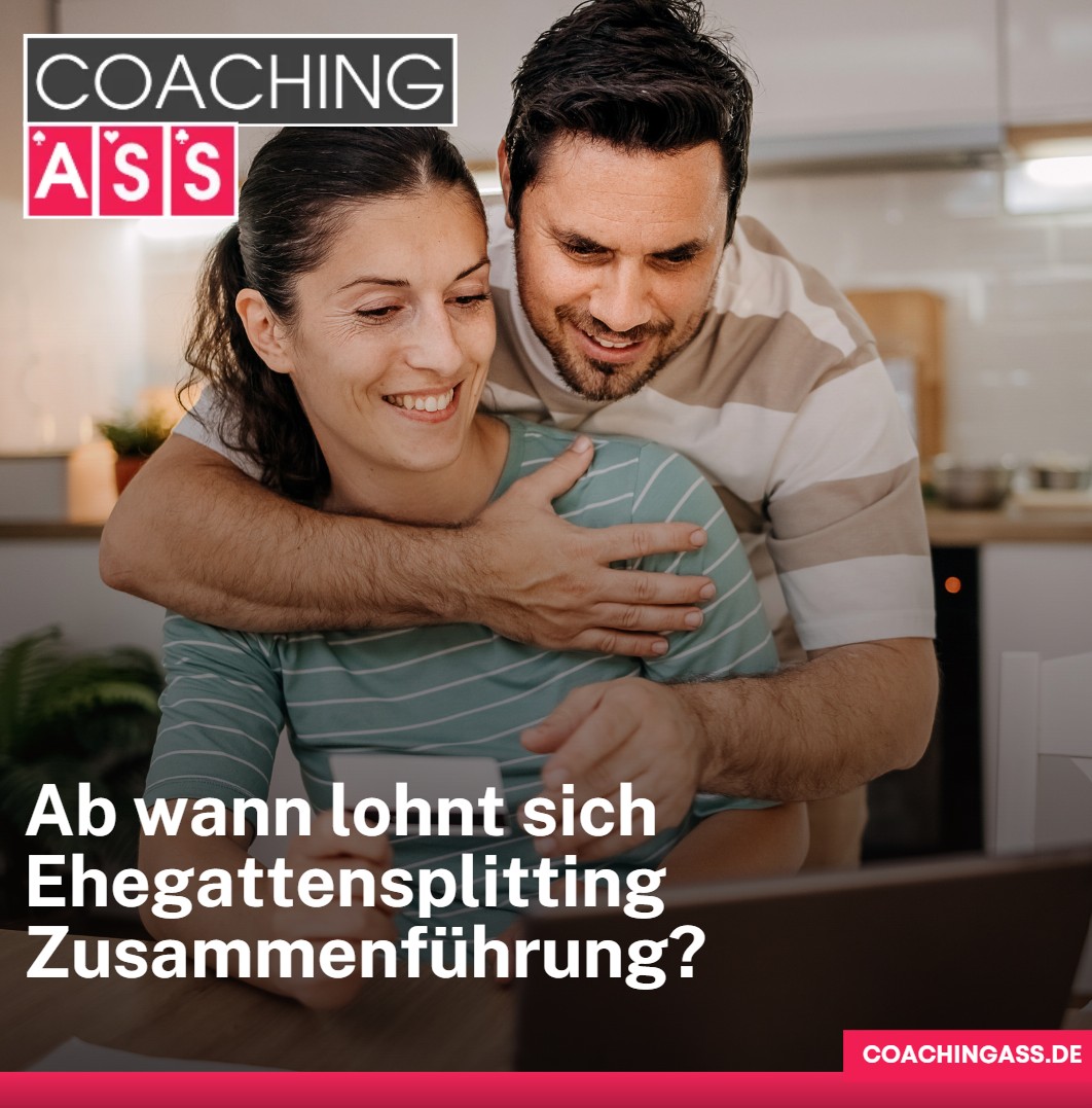 Ab wann lohnt sich Ehegattensplitting Zusammenführung Ab wann lohnt sich Ehegattensplitting Zusammenführung