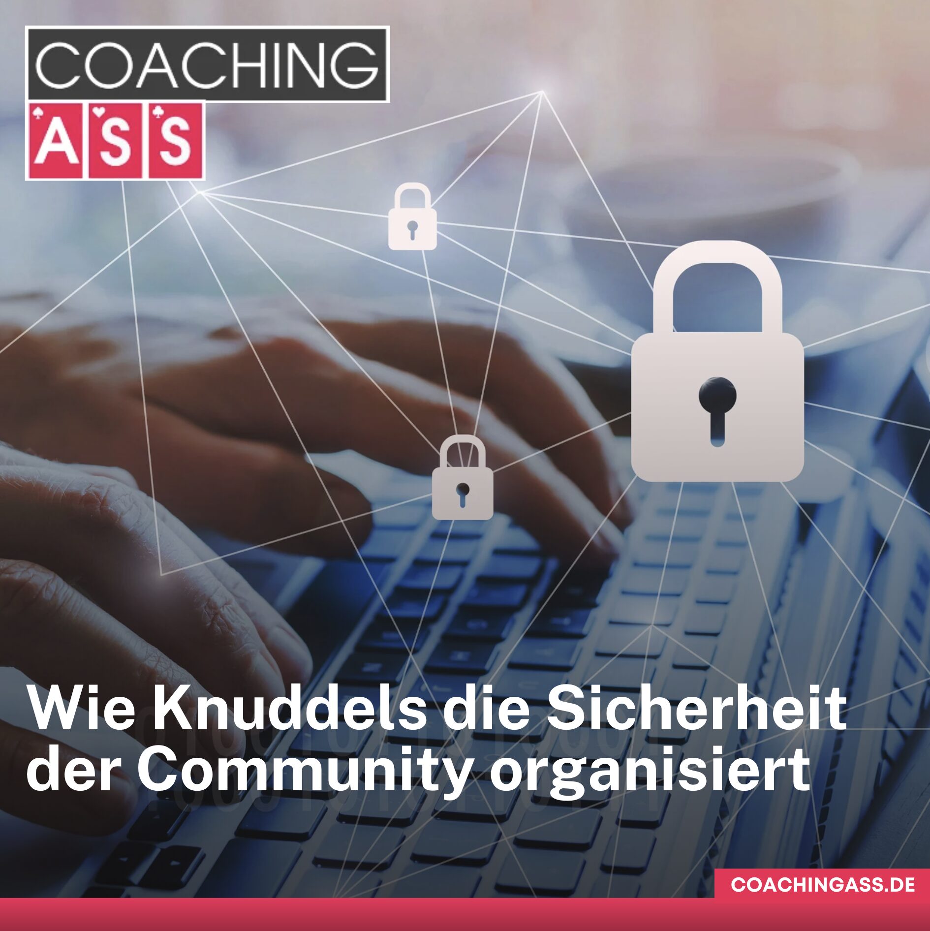 Wie Knuddels die Sicherheit der Community organisiert