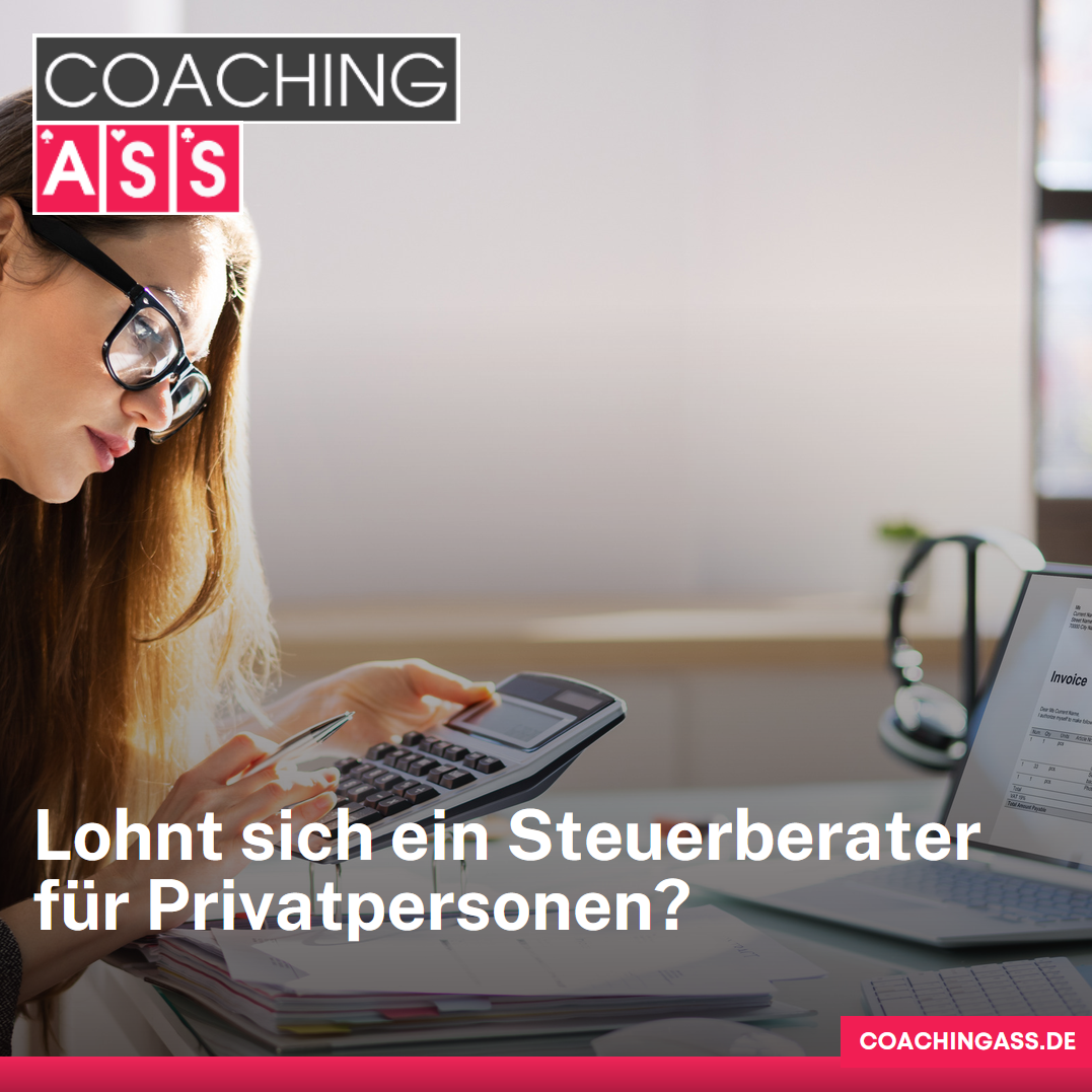 Lohnt sich ein Steuerberater für Privatpersonen?