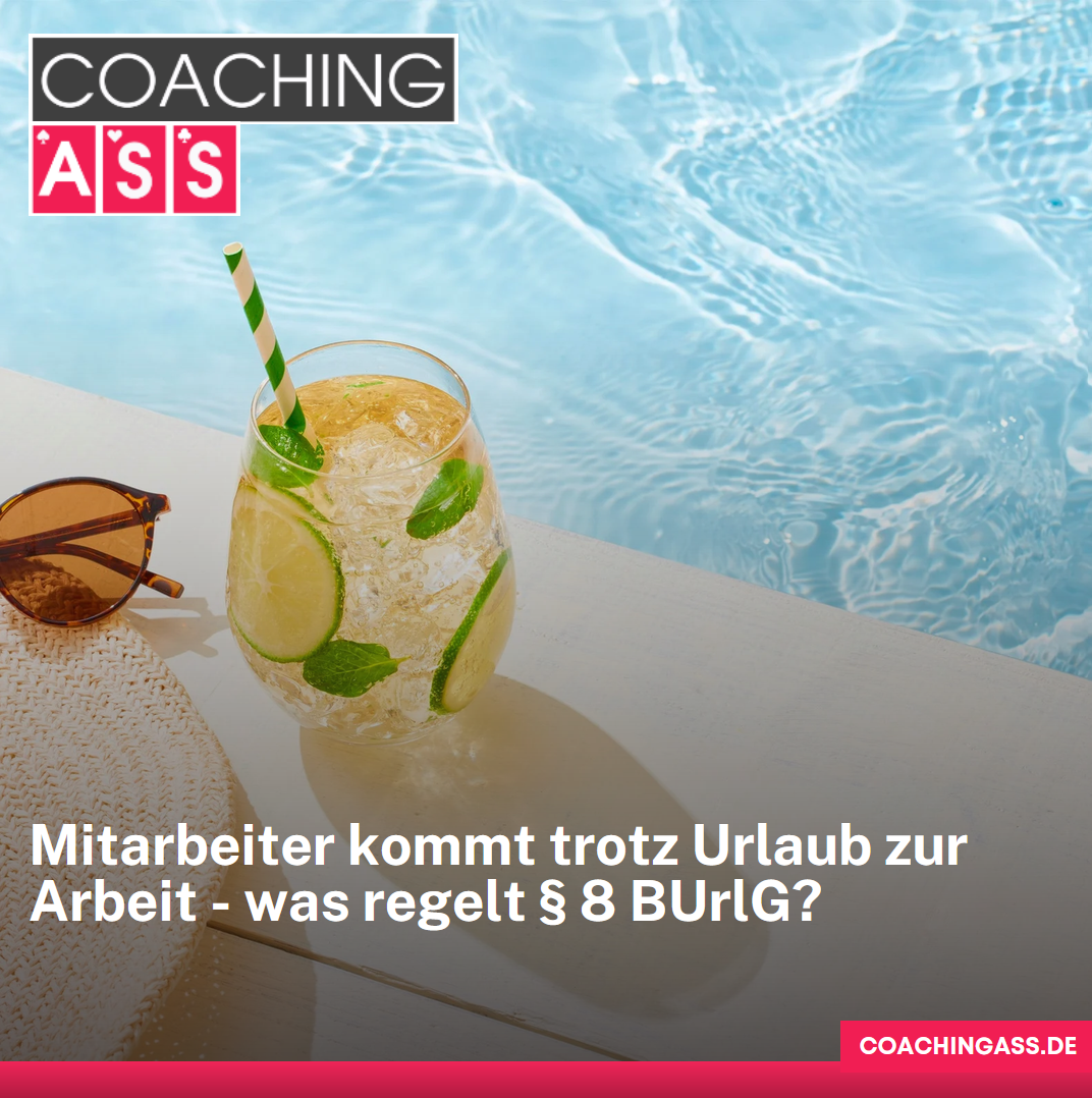 Mitarbeiter kommt trotz Urlaub zur Arbeit - was regelt § 8 BUrlG? Mitarbeiter kommt trotz Urlaub zur Arbeit - was regelt § 8 BUrlG?