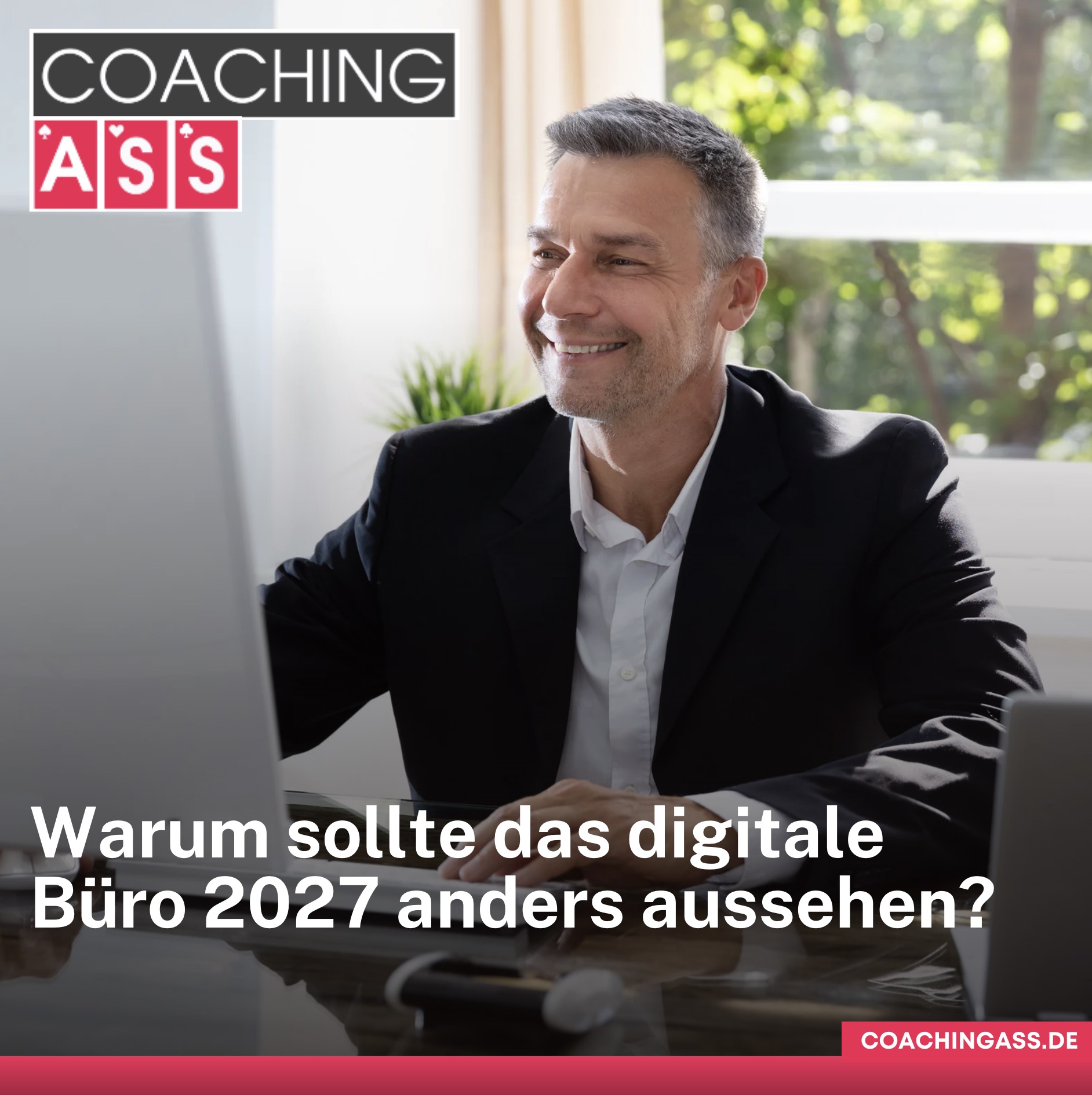 Warum sollte das digitale Büro 2027 anders aussehen? Warum sollte das digitale Büro 2027 anders aussehen?
